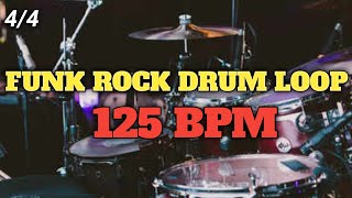 Funk Rock Drum Loop 125 Bpm
