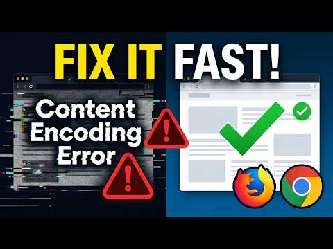 How to Fix Content Encoding Error in Firefox and Chrome