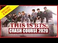 BTS Crash Course 2020: History & Music of a World Sensation