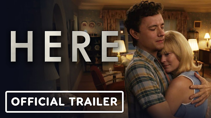 Here - Official Trailer (2024) Tom Hanks, Robin Wright