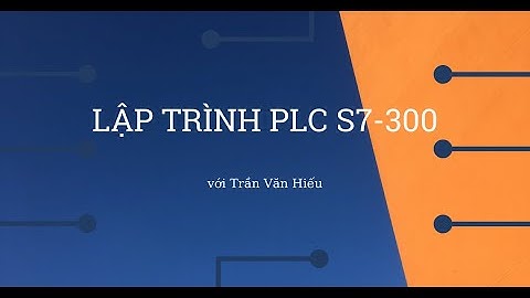 Bài tập và lời giải lập trình plc s7 300 năm 2024