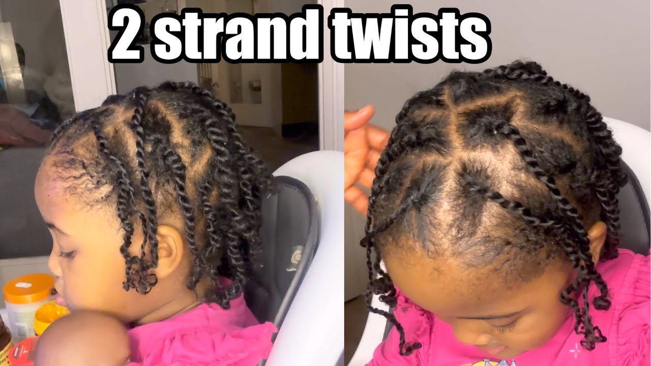 HOW TO; TWO STRAND TWISTS ON A TODDLER || PROTECTIVE HAIRSTYLES FOR ...