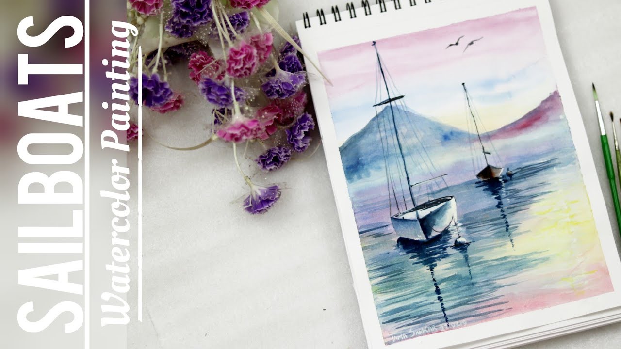 Painting Sailboats Watercolor Painting Step by Step Tutorial for