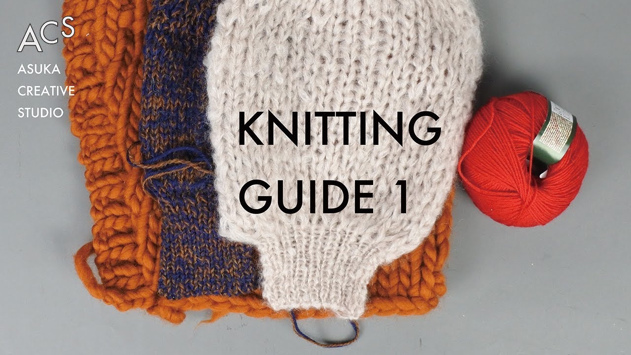 保存版 プロが教える 棒針編みの基礎 知識編 初心者 中級者向け Knitting Guide 1 引き揃え 糸の分け方 ラベルの見方 違う糸で編む場合 ゲージ 記号図 編み方図 Youtube