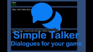 Simple Talker: Dialogues for your game - Unity Asset 2020