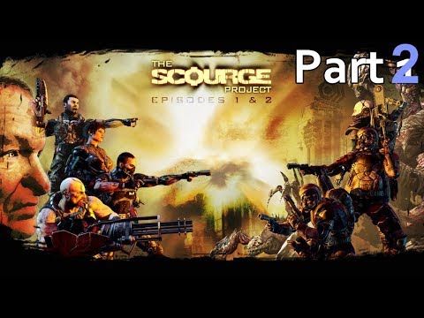 The Scourge Project: Episodes 1 and 2 | Прохождение # 2