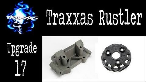 Daemon - Traxxas Rustler - Level 17 Upgrade - Changing Bulkhead & Spur