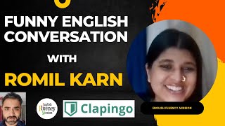 CLAPINGO English Conversation with Ramil Karn | Funny Talks in English