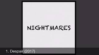 Nightmares (2017 Abandoned Demo)