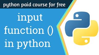 how to use input function in python | python tutorial for beginners #4 Profile