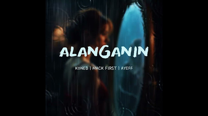 Mack First - Alanganin (Visualizer) ft. Koneb, Ayeff