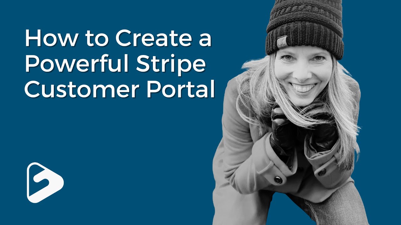 How to Create a Powerful Stripe Customer Portal