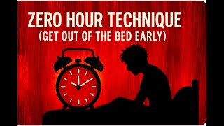 The zero hour technique ☀︎ to get out of bed in the morning!