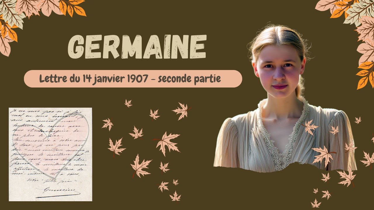 Lettre de Germaine du 14 janvier 1907 seconde partie - YouTube