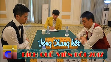 Hứa Ngân Xuyên vs Vương Thiên Nhất - Vòng CK1 Bích Quế Viên Bôi 2017