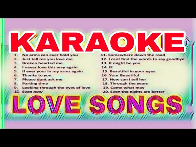 Karaoke Love Songs English Version