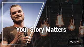 15.05 Your Story Matters! | Go Month | Josua Barron