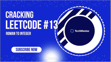 Cracking Leetcode#13 Roman to Integer