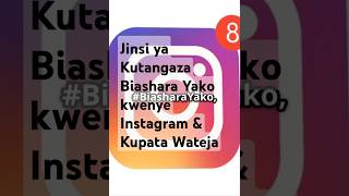Jinsi ya Kutangaza Biashara Yako kwenye Instagram & Kupata Wateja #biashara #tanzania #shorts