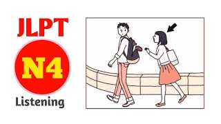 JLPT N4 Listening Practice / Sample Exam test 2023