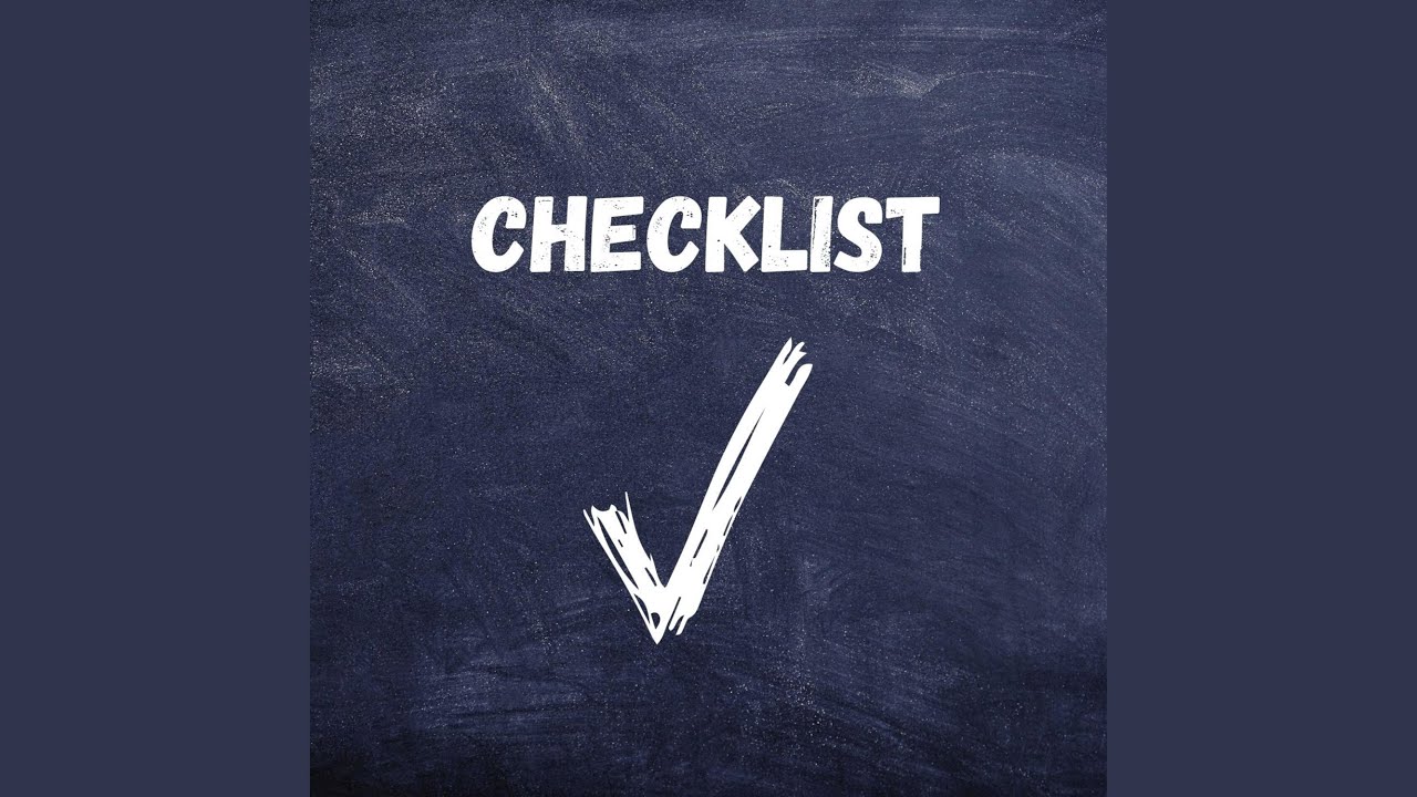 Watch Checklist on YouTube Watch Checklist on YouTube