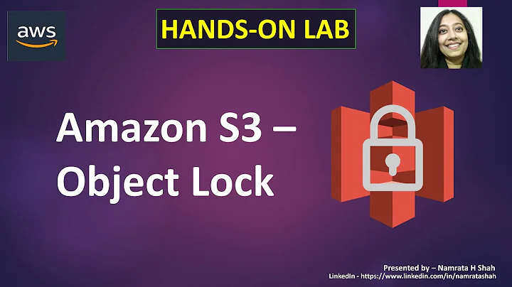 AWS Hands on lab - Amazon S3 - Object Lock