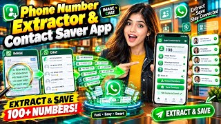 Phone Number Extractor & Contact Saver App | Save Numbers from Images & Chats screenshot 4