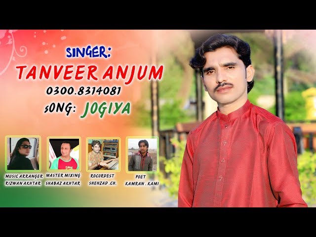 Jogiya - OFFICIAL SONG By Singer Tanveer Anjum - Latest Punjabi Saraiki Song 2019 class=