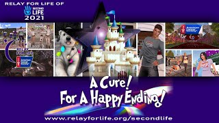 Relay For Life in Second Life 2021 - $4Mil Celebration