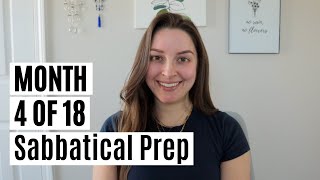 Month 4 of 18 | Sabbatical Prep Update | Addressing a comment, Business things, more new accounts