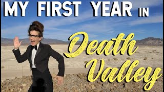 Celebrity Death Valley Life #27: MY GOD, WHAT HAVE I DONE!? Celebrating My First Year Living in Death Valley Profile