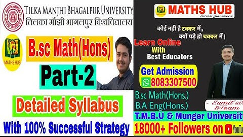 Syllabus of B.sc Maths (Hons.&Subs.) | Part-2 | (TMBU) BHAGALPUR  & MUNGER University by SUMIT KUMAR