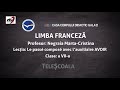 Limba Franceză - Clasa a 7-a - Le passé composé avec l’auxiliaire AVOIR