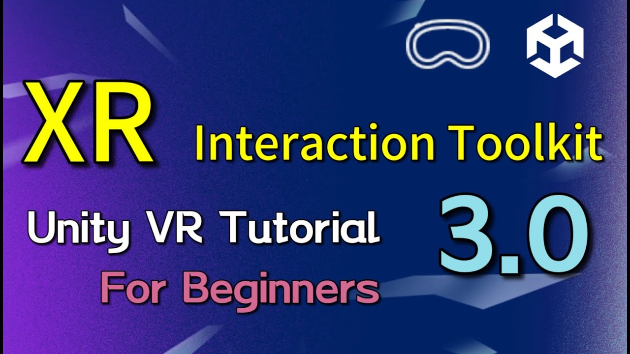 Unity XR Interaction Toolkit 3.0 Tutorial - Part 7 - Controller Tracking