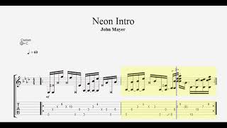 Neon by John Mayer Guitar Intro at 3 different tempos