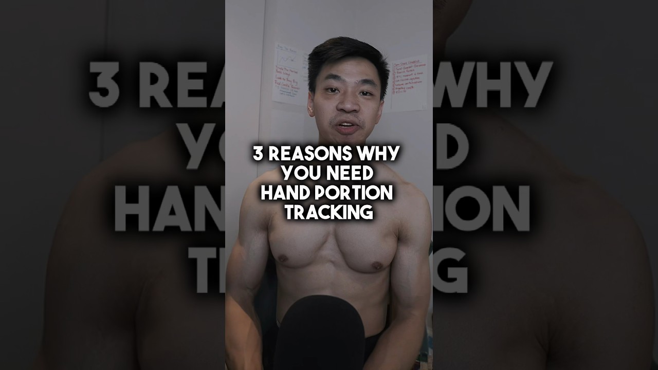 3 Reasons Why You Need Hand Portion Tracking (read description 👇)