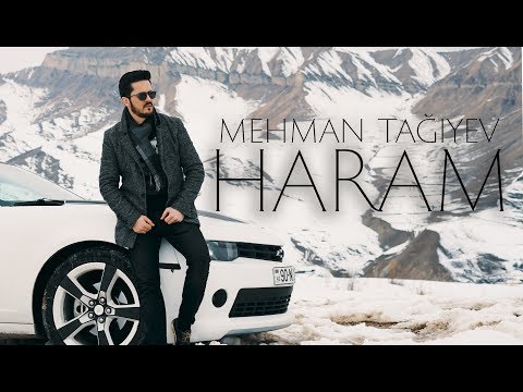 MEHMAN TAGIYEV - HARAM (2020 klip)