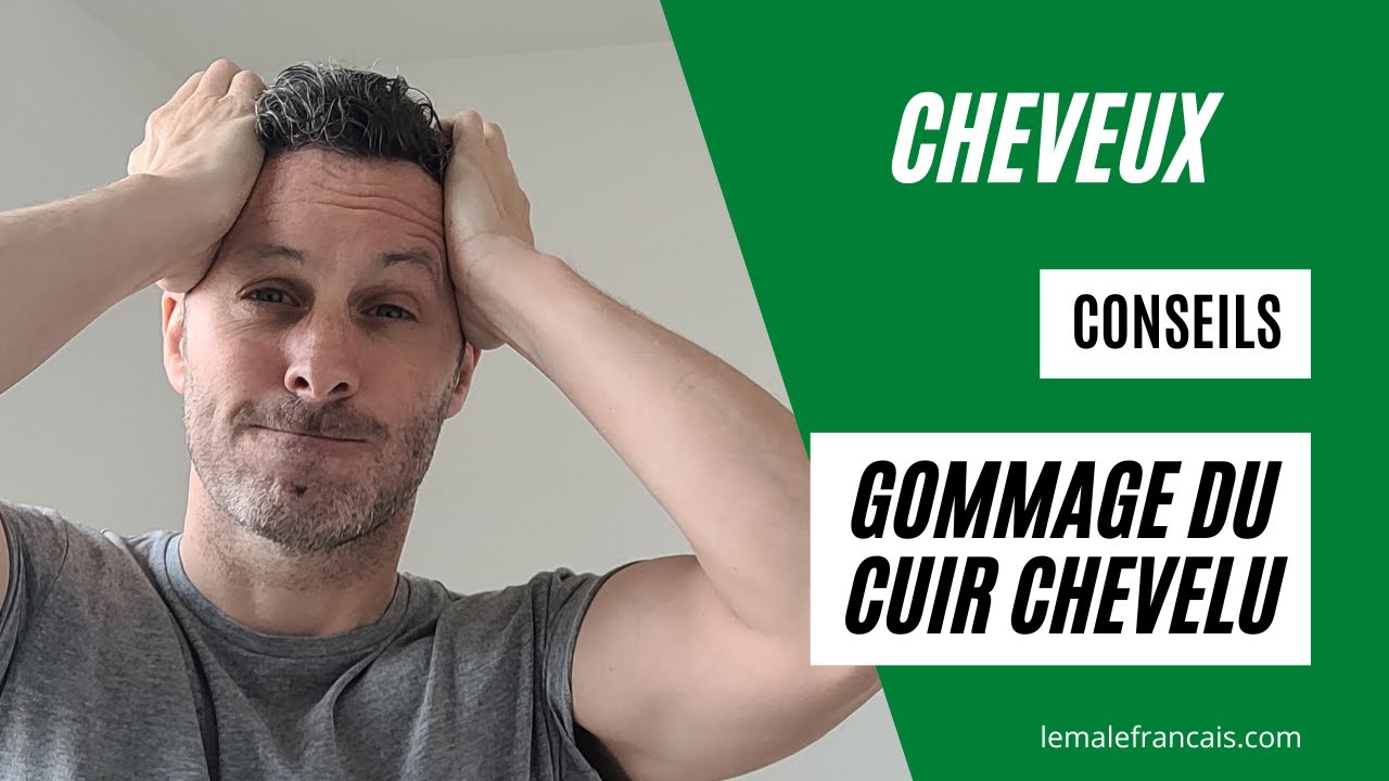 Comment avoir un cuir chevelu sain ? Les avantages du gommage du cuir