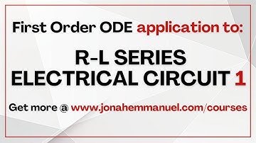 Application of First Order Ordinary Differential Equation to R-L Series Electrical Circuit: Formula