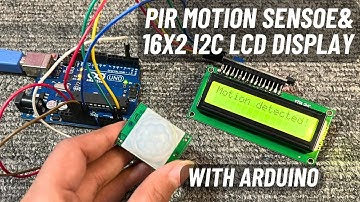 PIR Motion Sensor and16x2 I2C LCD Display with Arduino | English Subtitle