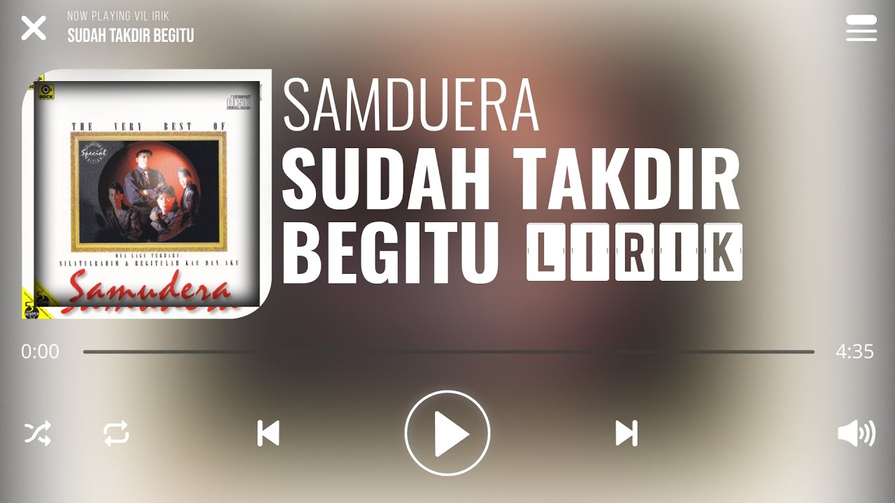 Samudera - Sudah Takdir Begitu [Lirik] - YouTube