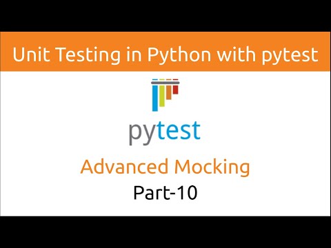 Видео: Unit Testing in Python with pytest | Advanced Mocking (Part-10)