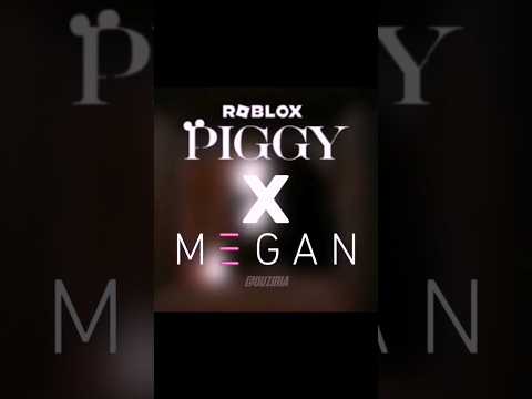 Piggy X M3gan Before Gta 6 | Piggy Edit #roblox #piggy #shorts #edit