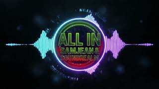 All In - Samjean & SoundRealm (I’ll Do It - Heidi Montag) [Fan-Made Rap Remix]