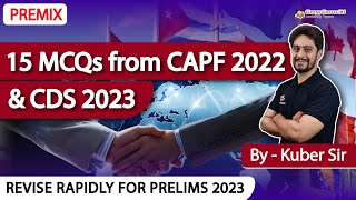 15 MCQs from CAPF 2022 and CDS 2023 For UPSC Prelims 2023 II May 23, 2023