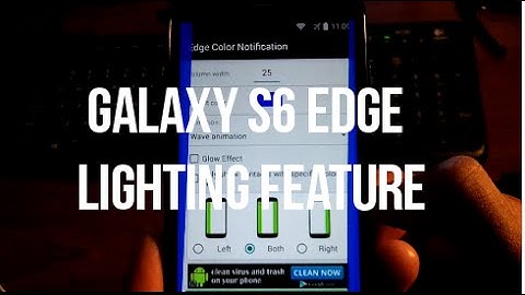 How To Get Galaxy S6 Edge Lighting Feature On Any Android Phone!!!