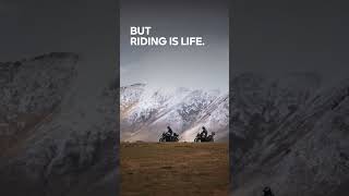 Riding is Life
