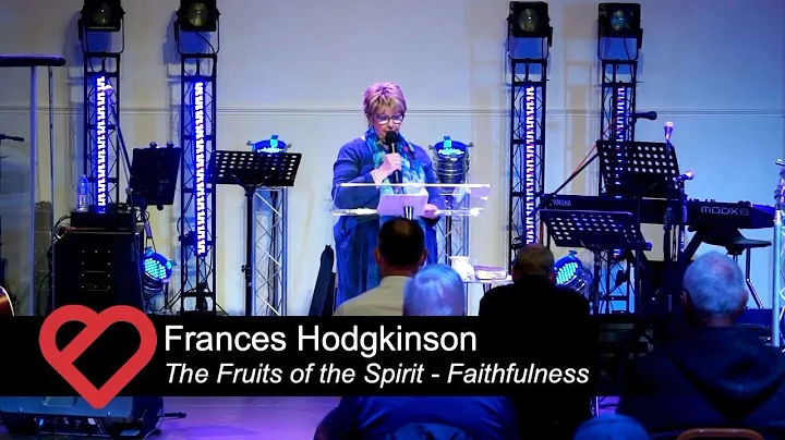 The Bridge Church - The Fruits of the Spirit - Fai...