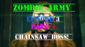 Zombie Army Trilogy Episode 3 Part 4