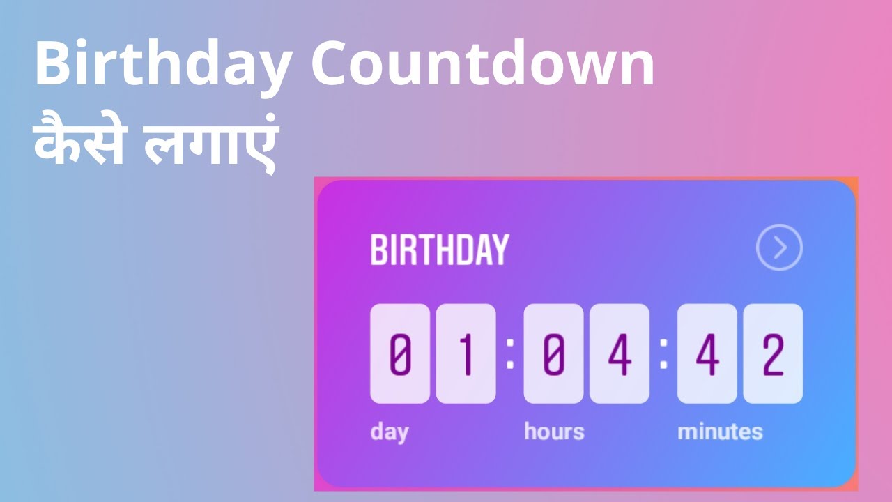 Insta Story Birthday Countdown Instagram - YouTube